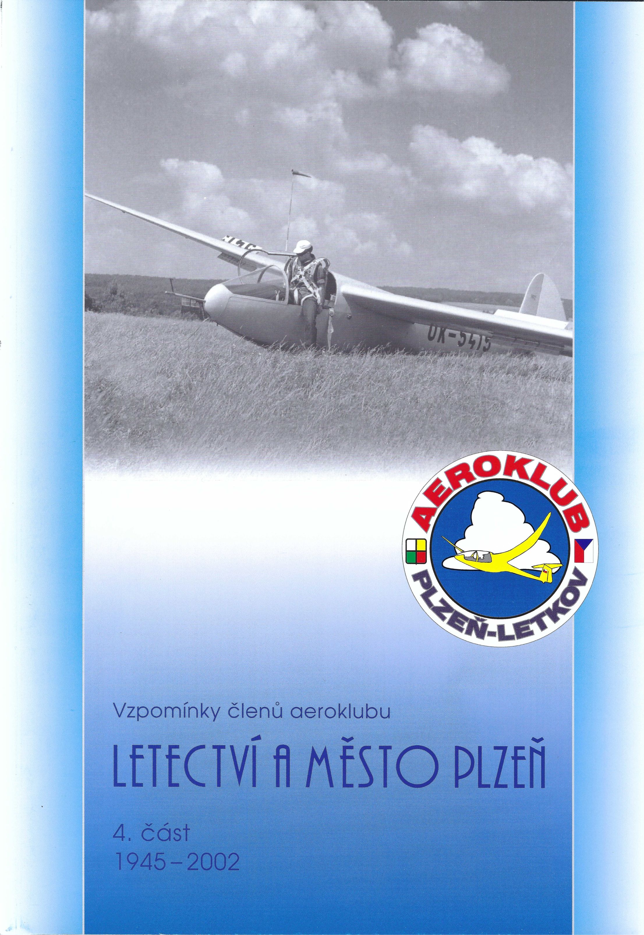 Letectví a město Plzeň - 4.část (1945-2002)